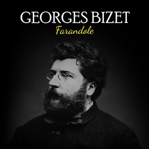 Обложка для Georges Bizet - Georges Bizet - Farandole.wav