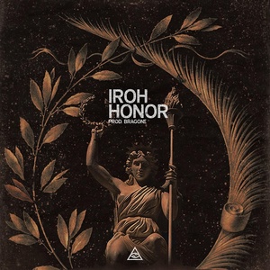 Обложка для IROH - HONOR (prod. BRAGONE)