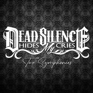 Обложка для DEAD SILENCE HIDES MY CRIES - As Punishment for Lies