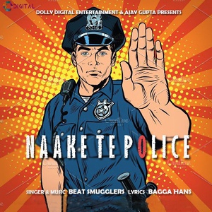 Обложка для Beat Smugglers - Naake Te Police
