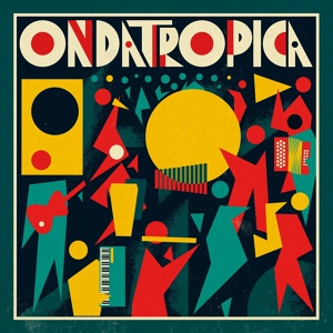 Обложка для Ondatrópica - Bomba Trópica