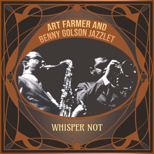 Обложка для Art Farmer and Benny Golson Jazzlet - In Love in Vain