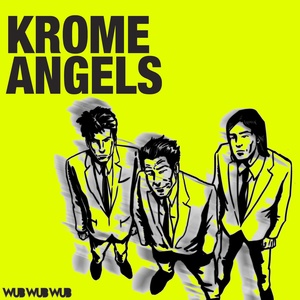 Обложка для Krome Angels - Wet Pussy