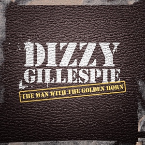 Обложка для Dizzy Gillespie - All The Things You Are