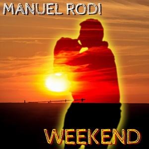Обложка для Manuel Rodi - Weekend