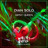 Обложка для Dian Solo - Gipsy Queen (Original Mix)