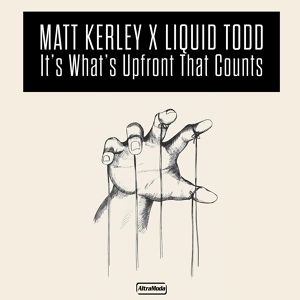 Обложка для `Matt Kerley x Liquid Todd - It's What's Upfront That Counts (Extended Mix) vk.com/jackinband
