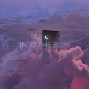 Обложка для Into the Bliss - Liminal