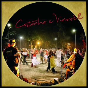 Обложка для Castanha é Vinovèl - Aigueta