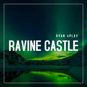 Обложка для Ryan 4Play - Ravine Castle