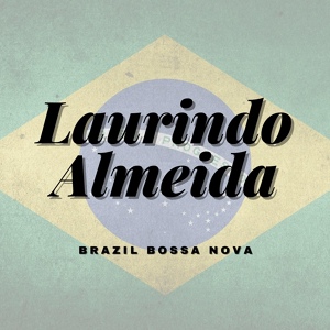 Обложка для Laurindo Almeida & The Bossa Nova Allstars - Moon River