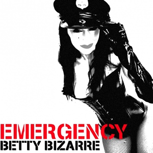 Обложка для Betty Bizarre - Emergency