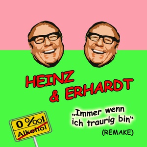 Обложка для Heinz & Erhardt - Immer wenn ich traurig bin