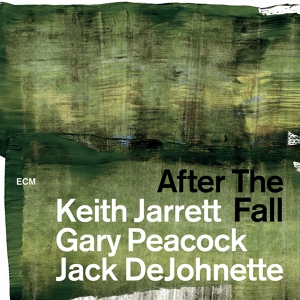 Обложка для Keith Jarrett, Gary Peacock, Jack DeJohnette - (2018) After The Fall - 08 - Late Lament (Live)