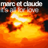 Обложка для Marc Et Claude - It's All for Love Noemi Remix