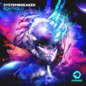 Обложка для Systembreaker - Kontrol U