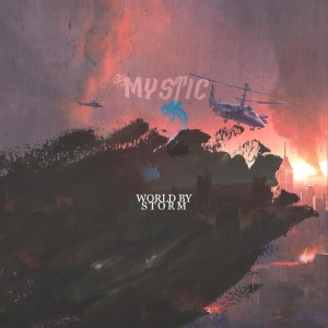 Обложка для Mystic - World by Storm