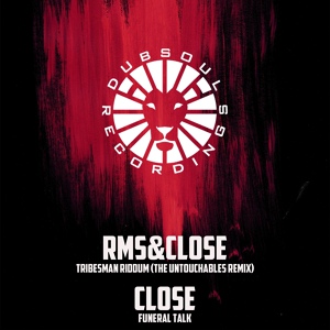 Обложка для RMS, Close, The Untouchables - Tribesman Riddim The Untouchables Remix