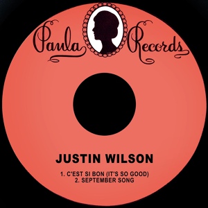 Обложка для Justin Wilson - C'est Si Bon (It's so Good)