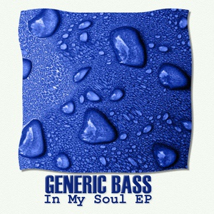 Обложка для Generic Bass - In My Soul