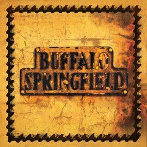 Обложка для Buffalo Springfield - Kahuna Sunset