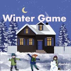 Обложка для djselsky - Winter Game