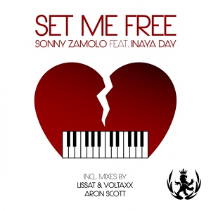 Обложка для [FDM] Sonny Zamolo feat. Inaya Day - Set Me Free (Lissat & Voltaxx Remix) [320 kbps] [Release Date - 09.06.2014]