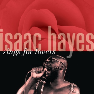 Обложка для Isaac Hayes - Baby I'm-A Want You [feat. David Porter]