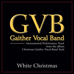 Обложка для Gaither Vocal Band - White Christmas