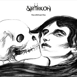 Обложка для Satyricon - Deep Calleth Upon Deep