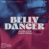 Обложка для Imanbek, BYOR - Belly Dancer (Slowed Version)