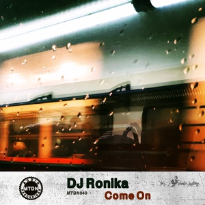 Обложка для DJ Ronika - Come On