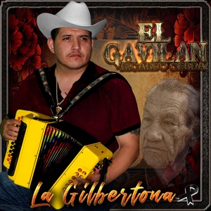 Обложка для Ricardo Cerda El Gavilan - La Gilbertona