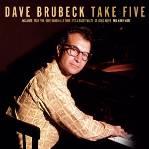 Обложка для Dave Brubeck - Take Five