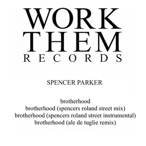 Обложка для Spencer Parker - Brotherhood