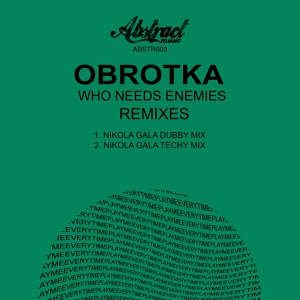 Обложка для Obrotka - Who Needs Enemies