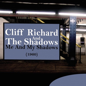 Обложка для Cliff Richard and the Shadows - Left Out Again