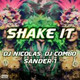 Обложка для DJ Nicolas, DJ Combo, Sander-7 - Shake It