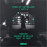 Обложка для Kings Of The Rollers, Katy B feat. Mc Neat - Paradise