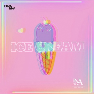 Обложка для Dima Love - Ice Cream