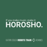 Обложка для Katrin Souza - Robots Train (Techno Phobia Remix)