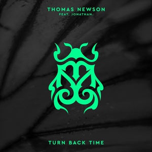 Обложка для Thomas Newson - Turn Back Time (feat. Jonathan.) (Extended Mix)