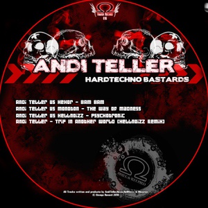 Обложка для Andi Teller Vs Monoton - The Way Of Madness