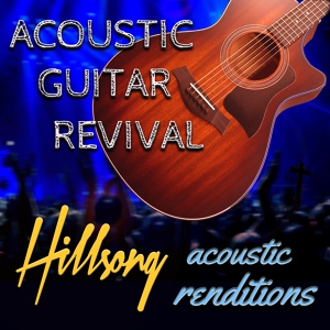 Обложка для Acoustic Guitar Revival - Touch the Sky