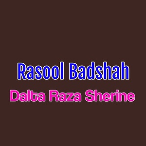 Обложка для Rasool Badshah - Starge Okh Ki