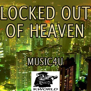 Обложка для Music4U - Locked Out of Heaven