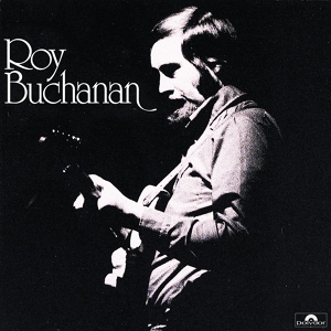 Обложка для Roy Buchanan - John's Blues