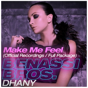 Обложка для Benassi Bros., Dhany - Make Me Feel