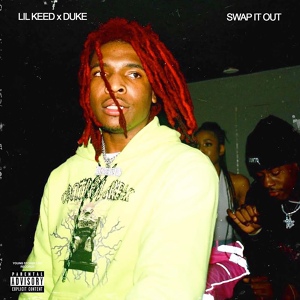 Обложка для Lil Keed feat. Lil Duke - Swap It Out (feat. Lil Duke)
