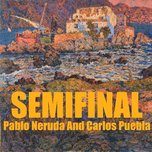 Обложка для Pablo Neruda, Carlos Puebla - Y en eso llego Fidel